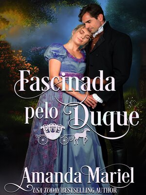 cover image of Fascinada pelo Duque